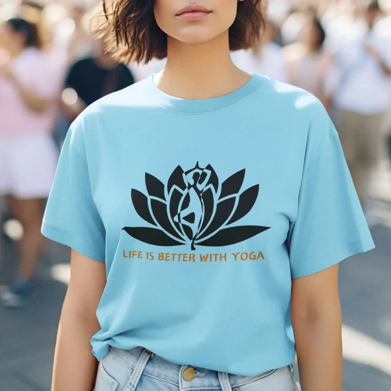 Life is Better with Yoga Round Neck Half Sleeve Classic T-Shirt Zippered Front Buttoned Front Snap Front